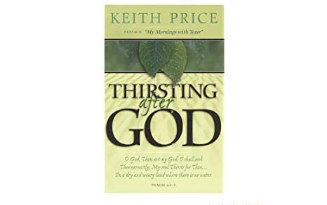 Sedientos de Dios, escrito por Dr. Keith Price